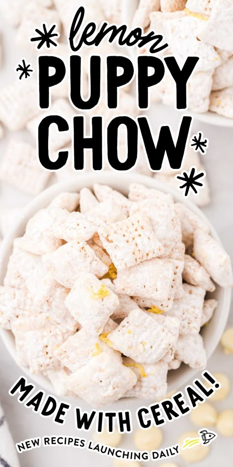 Puppy Chow Chex Mix Recipe Pistachio, Lemon Chex Mix Puppy Chow, Lemonade Puppy Chow Recipe, Lemonade Puppy Chow, Pistachio Puppy Chow, Lemon Chex Mix, Lemon Chex, Lemon Puppy Chow, Homemade Puppy Chow