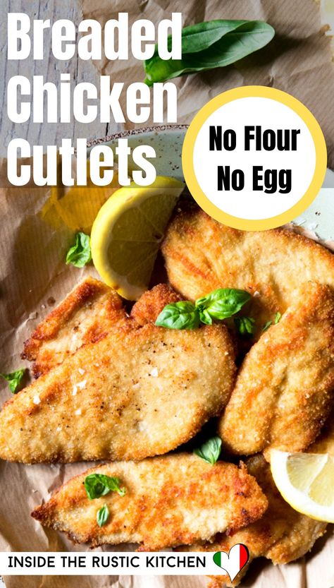 Breaded Chicken No Egg, Fried Chicken Without Flour, Breaded Chicken Strips, Baked Breaded Chicken, Kitchen Italian, Fried Chicken Cutlets, Chicken Strip Recipes, Panko Chicken, Breaded Chicken Recipes