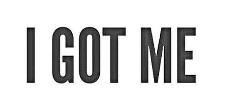 Im Out, I Got My Own Back, I Got Me, Cut Up, I Got This, Mansion, Mood Board, Gaming, Mindfulness