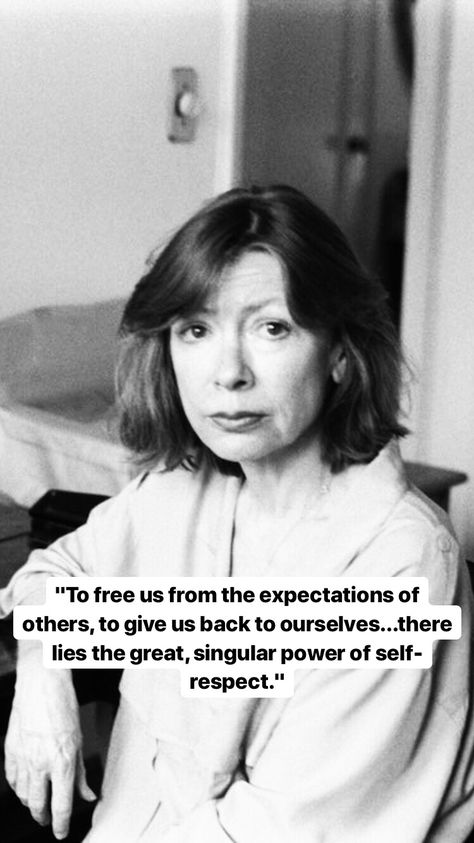 Quotes Self Respect, Didion Quotes, Joan Didion Quotes, Marley Quotes, Joan Didion, Quotes Self, Inspiring Women, Literature Quotes, Insightful Quotes