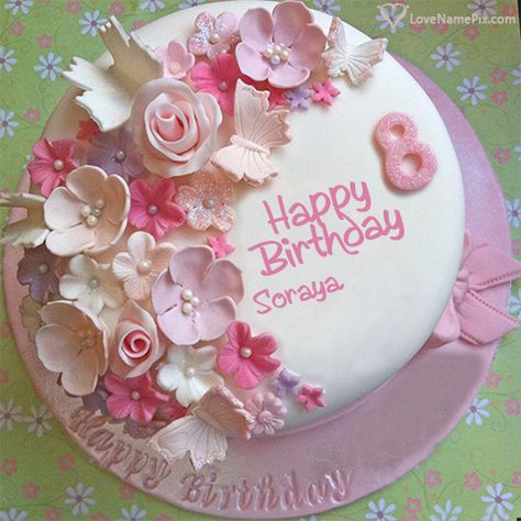 soraya Name Picture - Butterfly Roses Decorated 8th Birthday Cake Ocean Birthday Cakes, Birthday Cake Write Name, Online Birthday Cake, Birthday Cake Roses, Birthday Wishes Greeting Cards, Cake Roses, Birthday Cake Writing, 8th Birthday Cake, Birthday Wishes With Name