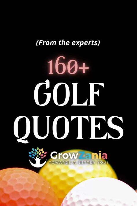 160+ Best Golf Quotes To Get You Inspired (from experts) - GrowZania Golf Quotes Inspirational, Golf Inspiration Quotes, Winner Quotes, Golf Quotes Funny, Golf Inspiration, Phil Mickelson, Jack Nicklaus, Golf Quotes, Top Golf