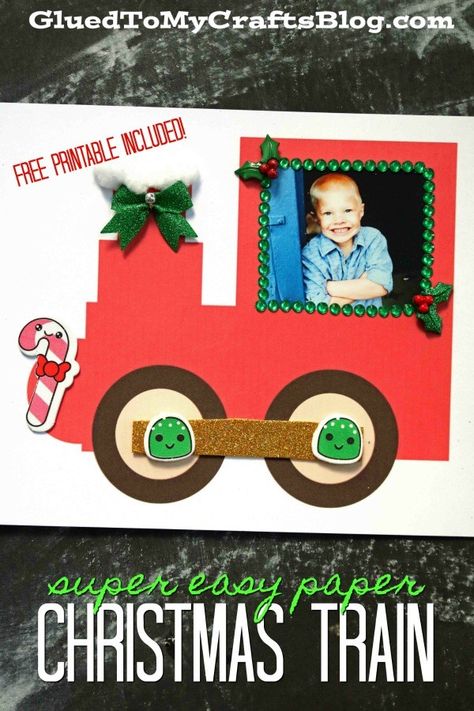 Paper Christmas Train – Kid Craft & Keepsake - Free Printable INCLUDE - Holiday DIY for Younger Children Polar Express Crafts, Train Crafts, Easy Christmas Craft, Train Ornament, Picture Frame Crafts, December Crafts, Christmas Crafts For Kids To Make, Christmas Craft Projects, Kid Craft