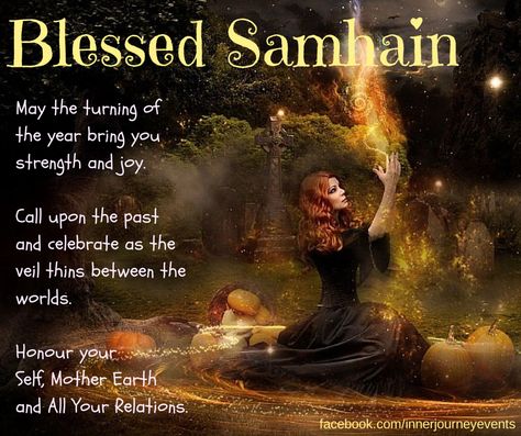 Samhain | Blessed Samhain 2014 | Inner Journey Events Pagan Celebrations, Samhain Recipes, Samhain Traditions, Blessed Samhain, Samhain Ritual, Wiccan Sabbats, Easy Spells, Samhain Halloween, Wise Woman