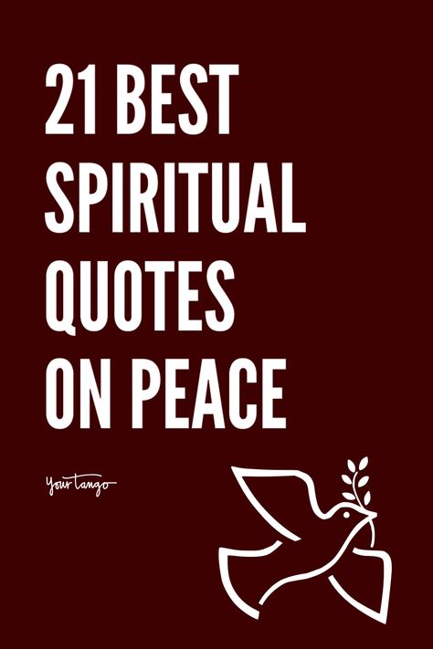 21 Spiritual Quotes On Peace, From The Bible Scriptures | YourTango #peace #quotes #bible Wishing Peace Quotes, Catholic Scripture Quotes, Peace Quotes Inspirational, Quote About Peace, New Year Scripture, Peace Quotes Bible, Gods Peace, Quotes On Peace, Quotes About Peace