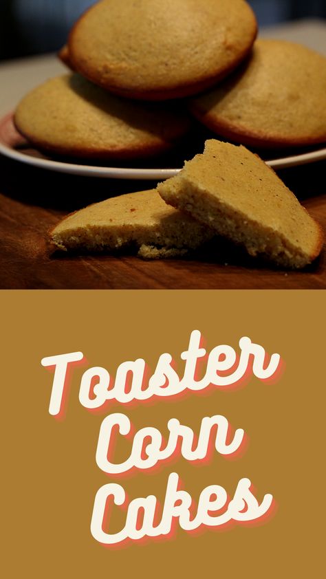 Corn Toaster Cakes, Corn Toasties Recipes, Corn Toasties, Corn Cakes Recipe, Cornbread Cake, English Muffin Recipes, Cake Calories, Corn Cakes, Buy Cake