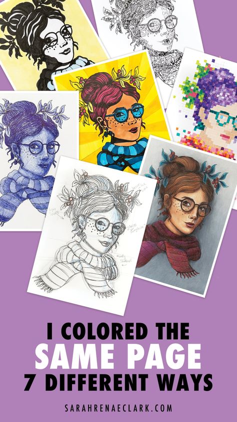 Have you ever colored the same coloring page twice? What about three times? Or maybe even…. seven? I decided it would be fun to try different art styles on the same coloring page to really push myself out of my creative comfort zone and I was really surprised by some of the results. Sarah Renae Clark, New Art Style, Inspiring Artwork, Adult Colouring Printables, Art Style Challenge, Colored Pencil Tutorial, Coloring Techniques, Amazing Crafts, Different Art