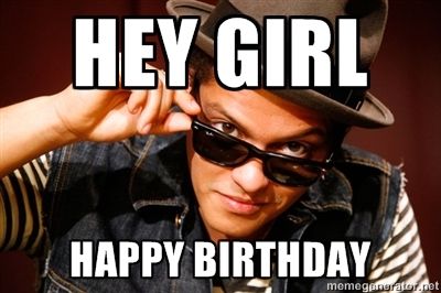 Happy Birthday Ashley ! Wish you all the happiness in everything you do! @ashleyuwnawich Bruno Mars Meme, Bruno Mars Birthday, Hey Girl Happy Birthday, Happy Birthday Ashley, Bruno Mars Songs, Birthday Wishes For Lover, Locked Out Of Heaven, Birthday Greetings Funny, Cute Birthday Ideas