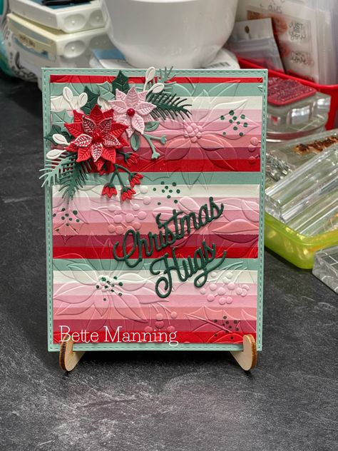 Spellbinders 3d Embossing Folders, Spellbinders Poinsettia Die Cards, Spellbinders Scenic Poinsettia Embossing Folder, Christmas Tidings Embossing Folder, Tim Holtz Poinsettia Embossing Folder, Christmas Papercrafts, Bette Manning, Spellbinders Christmas Foliage Strip & Borders, Strip Cards