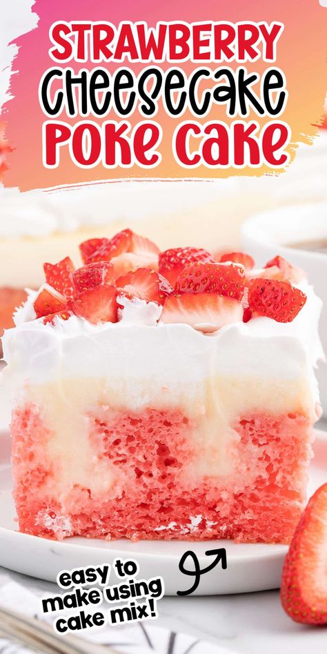 This Strawberry Cheesecake Poke Cake recipe is so simple to make using my favorite shortcuts to save time and an easy cake mix hack. Our strawberry cake is baked from a box, poked and infused with pockets of cheesecake pudding, covered with Cool Whip, then topped with fresh sliced strawberries before serving. Strawberry Lemonade Cream Cheese Poke Cake, Strawberry Cake And Cheesecake, Strawberry Shortcake Poke Cake Easy, Strawberry Cake Cool Whip Frosting, Strawberry Pudding Poke Cake, Homemade Strawberry Cake Mix Recipes, What To Make With Cheesecake Pudding, Orange Poke Cake Recipes, Easy Strawberry Poke Cake