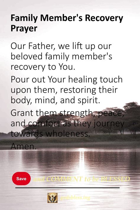 Family Member's Recovery Prayer Short Prayer For Healing Sick Family, Healing Prayers For Loved One, Praying For Healing For Someone, Prayer For Healing Sick Family, Short Prayer For Healing, Prayers For Family, Prayer For Loved Ones, Pray For Healing, Short Prayer