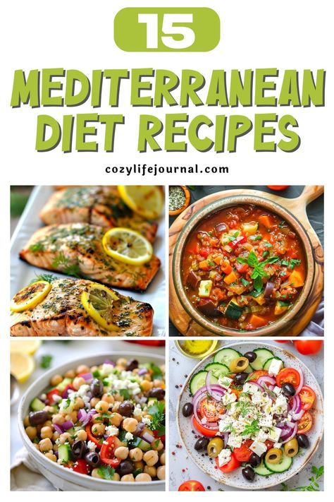 15 Mediterranean diet recipes featured with images of grilled fish, vegetable stew, chickpea salad, and Greek salad. Mediterranean Legume Recipes, Mediterranean Diet Recipes Meal Plan, Meterrain Diet Recipes, Heart Healthy Mediterranean Recipes, Meals After Gallbladder Removal, Meditteranean Meals, Medatrainian Diet, Medeteranian Recipes Dinners, Medatrainian Diet Recipes