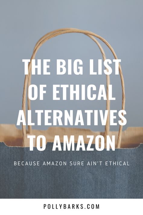 25+ amazing ethical alternatives to Amazon - Polly Barks Waste Free Living, Environmentally Friendly Living, Ethical Living, Ethical Shopping, Waste Free, Zero Waste Lifestyle, Zero Waste Living, Eco Living, Low Waste