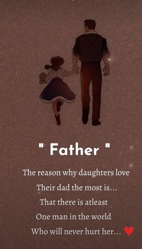 Father Daughter Dps, Poems About Dads And Daughters, Father And Daughter Love Quotes, Highlight Quotes, English Quotations, Settle Wallpapers, Father Daughter Love Quotes, Positive Daily Quotes, Humble Quotes