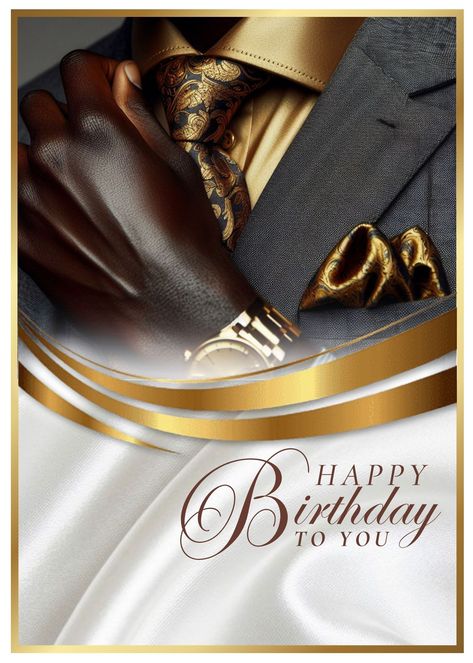 Birthday Greeting by Simply Shykeria Happy Birthday Men Male, Happy Birthday Gentleman, Birthdays Wishes, Happy 72nd Birthday, Birthday Thoughts, Guy Birthday, Happy Birthday King, Happy Birthday For Him, Happy Birthday Wishes Pics