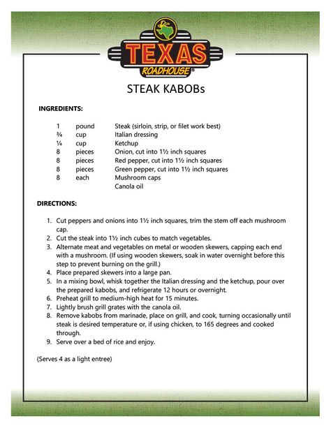 Making steak kabobs the Texas Roadhouse way Texas Roadhouse Steak, Steak Skewers, Steak Kabobs, Sirloin Steak, Texas Roadhouse, Stuffed Mushroom Caps, Italian Dressing, Fresh Bread, Peppers And Onions