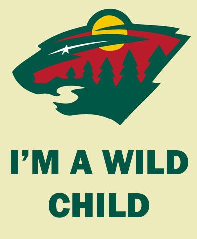 born the child of the strong and wild Minnesota Hockey, Minnesota Wild Hockey, Wild Hockey, Minnesota Gophers, Minnesota Nice, Hockey Quotes, Vikings Football, Hockey Life, Minnesota Wild