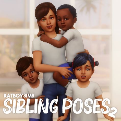 SIBLING POSES 2 - RATBOYSIMS Sims 4 Family Poses, Sims 4 Poses, Sims 4 Couple Poses, Toddler Poses, Sims 4 Traits, Sims 4 Family, Sibling Poses, Group Poses, Sims 4 Children