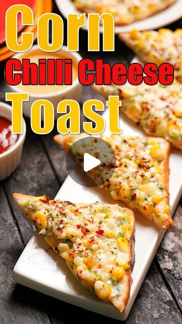 Chilli Cheese Toast Recipe, Corn Cheese Toast, Cheese Corn Sandwich, Dry Snacks For Kids, Boiled Sweet Corn, Fat Free Snacks, Boil Sweet Corn, Chilli Cheese Toast, Toast Recipe Breakfast