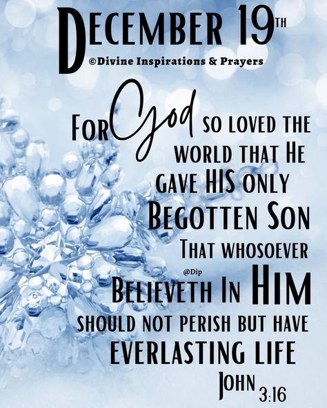 December 19th Blessings, December Blessings, Divine Inspiration And Prayers, December Scriptures, Advent Prayers, December Images, Christmas Scripture, Merry Christmas Quotes, Study Notebook