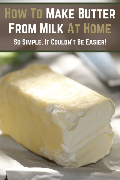 How To Make Butter From Milk At Home Make Butter At Home, Cheese Recipes Homemade, Butter Recipes Homemade, Butter At Home, Cheese Making Recipes, Make Butter, Making Butter, Flavored Butter, Homemade Butter