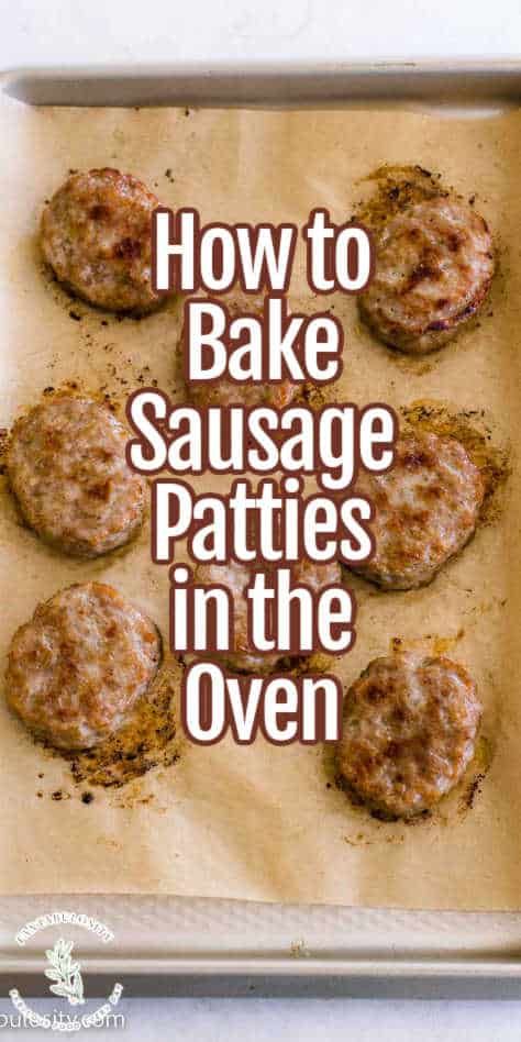 How To Cook Sausage Patties In The Oven, Cook Breakfast Sausage In Oven, Baking Sausage Patties Oven, Bake Sausage Patties In Oven, Breakfast Sausage Patty Recipes, How To Cook Breakfast Sausage In Oven, Oven Baked Sausage Patties, Oven Sausage Patties, How To Bake Sausages In Oven