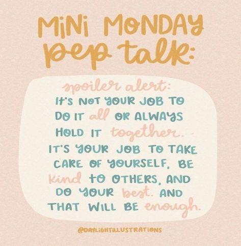 Monday Pep Talk, Be Kind To Others, Happy Monday Quotes, Monday Motivation Quotes, Pep Talk, Monday Quotes, Pep Talks, Do Your Best, Morning Messages