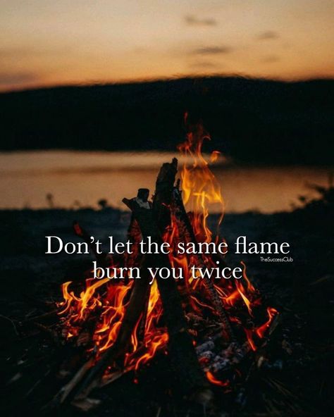 Fire Quotes Burning, Burned Quotes, The Success Club, Fire Quotes, Motivating Quotes, Let It Burn, Unusual Words, Motivation Board, Thought Quotes