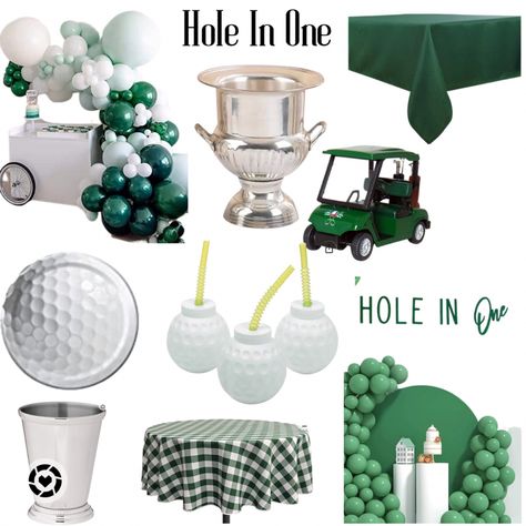 First birthday idea: theme: hole in one party. Golf party. Kids party Hole In One Display Golf, Hole In One Table Decor, Golf Themed Backdrop, Hole In One Birthday Games, Hole In One Balloon Decor, Themed Golf Tournaments, Golf Hole Sponsor Ideas, 19th Hole Golf Party, Golf Theme Party