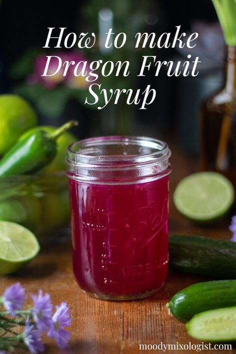 Dragonfruit Simple Syrup, Dragon Fruit Simple Syrup, How To Make Fruit Syrup, Syrup Recipes For Drinks, Dragon Fruit Mocktail Recipe, Simple Syrups For Cocktails, Homemade Syrup Recipe, Dragon Fruit Syrup Recipe, Fruit Simple Syrup Recipe