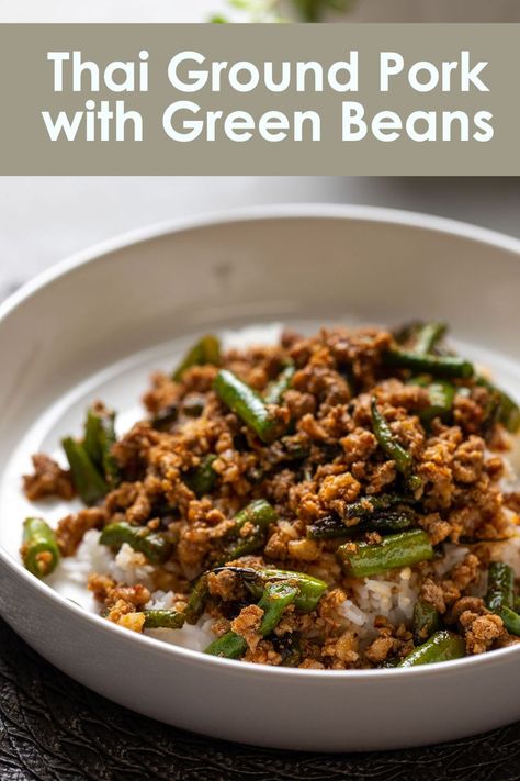 Asian Pork And Green Beans, Spicy Minced Pork, Ground Pork And Green Beans, Ground Pork Green Beans, Pork And Green Beans Recipe, Green Beans Recipe Indian, Thai Minced Pork, Charred Green Beans, Indian Beans Recipe