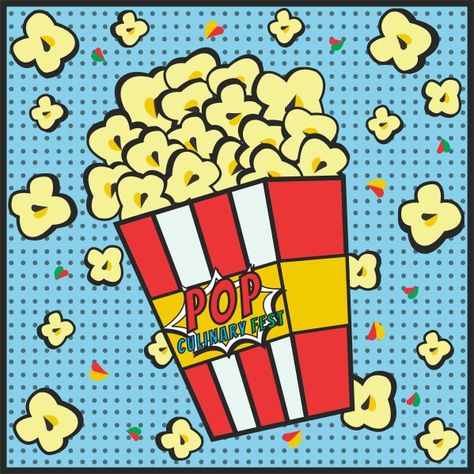 Pop art pop corn festival poster Corn Festival, Pop Art Food, Festival Poster, Art Food, Art Pop, Festival Posters, Vault Boy, Corn, Pop Art