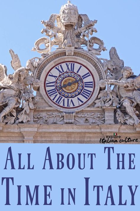 Everything you need to know about the time in Italy: what's the local time now, which time zone is it in, and when's the best time to visit? 24 Hour Clock, What Time Is It, Daylight Savings Time, Italian Culture, What Time Is, Time Zone, Vatican City, Time Zones, School Time