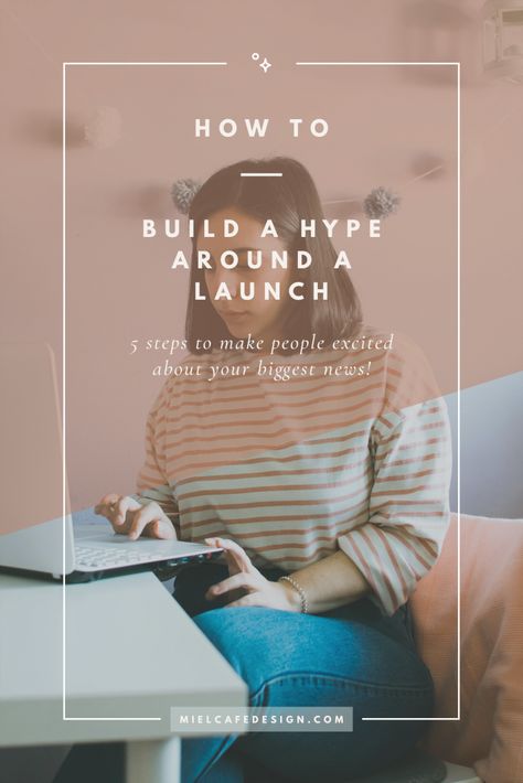 Best practices to build a positive hype and sense of anticipation when launching a new business/product. How to get people excited about your launch! Business Launch Party, Teaser Campaign, Café Design, Launch Plan, Launch Strategy, Course Creation, Business Launch, Forest Mountain, Product Development