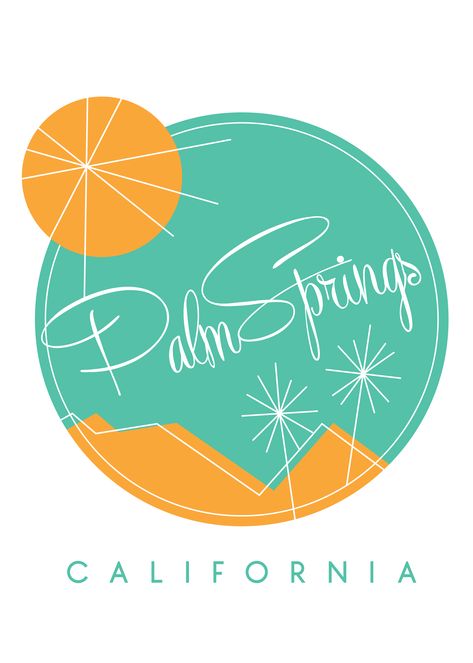 Palm Springs California logo by Cat Eyes and Cacti City Logos Design, Palm Springs Party, Spring Logo, Palm Springs Pool, Palm Springs Mid Century Modern, Postcard Display, Desert Paradise, Palm Springs Bachelorette, Resort Logo