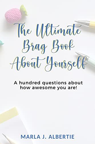 #SelfHelp - THE ULTIMATE BRAG BOOK ABOUT YOURSELF: A hundred questions about how awesome you are! - https://www.justkindlebooks.com/the-ultimate-brag-book-about-yourself-a-hundred-questions-about-how-awesome-you-are/ As A Man Thinketh, Brag Book, I Can Do Anything, Books For Self Improvement, Think And Grow Rich, Finding Happiness, Positive Psychology, You Are Worthy, Life Is A Journey