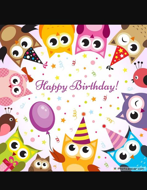 Happy Birthday Owl, Happy Birthday Baby, Happy Birthday Pictures, Birthday Blessings, Happy 2nd Birthday, Happy Birthday Messages, Birthday Love, Happy Birthday Quotes, Happy Birthday Greetings