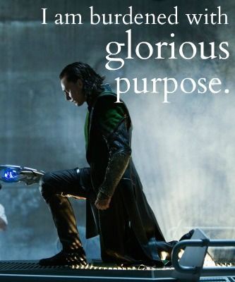 Loki | Burdened with glorious purpose Loki Glorious Purpose, Loki Pictures, Asgard Marvel, Burdened With Glorious Purpose, Loki Quotes, Glorious Purpose, Geek Squad, Graduation Cap Designs, Infj Personality