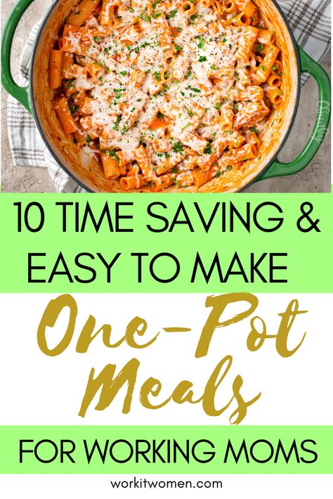 Dinner Ideas For Working Moms, One Pot Meal Prep For The Week, Easy Meals For Single Moms, Easy Meals For Stay At Home Moms, Easy Working Mom Dinners, Dinner For Working Moms, Easy Meals For Working Moms, Busy Mom Meal Plan, Single Mom Meal Planning