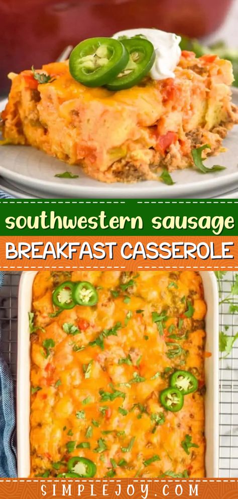 Southwestern Sausage Breakfast Casserole, breakfast ideas, brunch recipes Sausage And Veggie Breakfast Casserole, Southwestern Breakfast Casserole, Southwest Breakfast Casserole, Easy Sausage Breakfast Casserole, Southwest Brunch Casserole, Spicy Egg Bake Breakfast Casserole, Sausage Egg Veggie Breakfast Casserole, Southwest Egg Bake, Cheesy Southwest Egg Bake