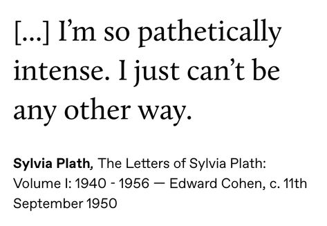 Sylvia Plath Quotes, Sylvia Plath, Writing Poetry, Some Words, Love Words, Poetry Quotes, Quote Aesthetic, Pretty Words, Pretty Quotes