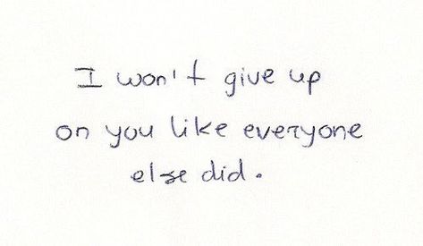 Twitter I Wont Give Up, Personal Quotes, You Gave Up, Some Words, Writing Inspiration, The Words, Writing Prompts, Never Give Up, Life Lessons