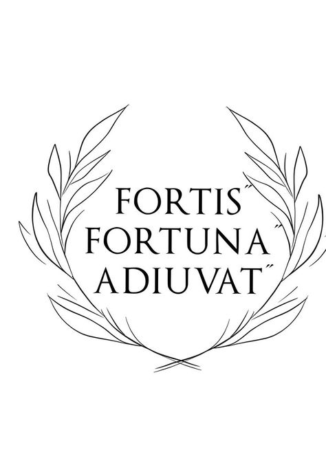 Audaces Fortuna Iuvat Tattoo, Leonidas Tattoo, Fortis Fortuna Adiuvat Tattoo, Fortes Fortuna Adiuvat, Fortis Fortuna Adiuvat, Tattoo Roma, Latin Tattoo, Tiefling Bard, Italian Tattoos