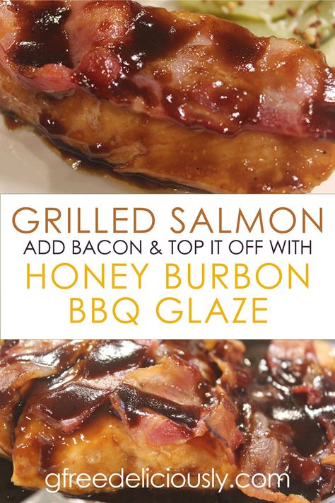 Honey Bourbon Salmon, Bacon Salmon, Outback Recipes, Bacon Wrapped Tenderloin, Bourbon Salmon, Bourbon Glazed Salmon, Gluten Free Bbq, Honey Bourbon, Bbq Salmon