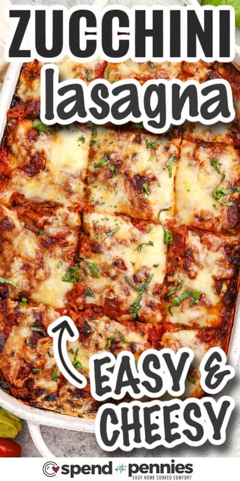 Zucchini lasagna takes your favorite comfort food and gives it a lighter, veggie-packed makeover! With layers of tender zucchini, savory meat sauce, and gooey cheese, this dish is a delicious way to enjoy lasagna without the carbs. Perfect for busy weeknights or a cozy weekend dinner, it's a crowd-pleaser that’s easy to make. Treat your family to this tasty zucchini lasagna tonight! #spendwithpennies Cooking Squash And Zucchini, Easy Gluten Free Recipes For Lunch, Veggie Zucchini Lasagna, Veggie Lasagna Recipe Easy, Vegetable Lasagna With Zucchini, 5star Recipes, Zucchini Lasagna Recipe Easy, Easy Veggie Lasagna, Vegetable Lasagna Recipe