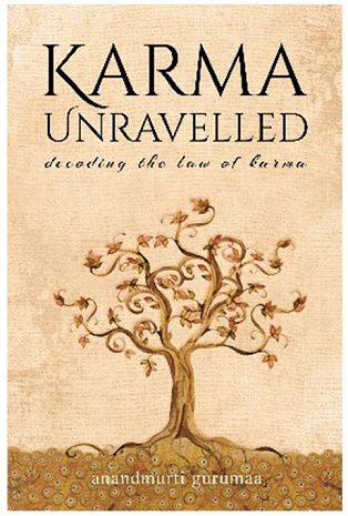 Book Review – Karma Unravelled: Decoding the Law of Karma by Anandmurti Gurumaa "Fact of the matter is that the law of karma is...functioning in this world as is the law of gravity...whether you believe in...karma or not, the fact remains that it is affecting you right now and will continue to do so whether you like it or not, whether you accept it or not,” #pagan #magick #karma #law #books #review #blog #free #magazine #author #reading Believe In Karma, Pagan Magick, Books Review, Magic Books, Law Of Karma, Bad People, Law Books, Being Good, Magic Book