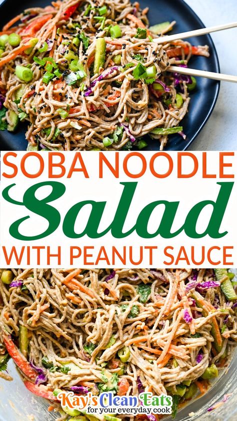 Peanut Pasta Salad Recipes, Easy Soba Noodle Recipe Healthy, Vermicelli Noodle Salad With Peanut Sauce, Sesame Noodle Salad Cold, Peanut Soba Noodle Recipe, Healthy Noodle Salad Recipes, Thai Soba Noodle Salad, Soba Noodles With Peanut Sauce, Soba Noodle Salad With Peanut Dressing