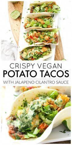 Healthy Eating Tracker, Vegan Potato Tacos, Potato Tacos, Cilantro Sauce, Plant Based Diet Recipes, Clean Eating Recipes For Dinner, Resep Diet, Vegan Tacos, Vegan Potato