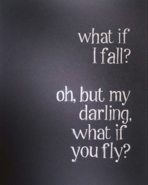 What If We Fall What If We Fly, But What If I Fall Quote, But Darling What If You Fly, Oh But My Darling What If You Fly, Oh Darling Quotes, But What If You Fly, What If I Fall Oh My Darling Wallpaper, What If I Fall What If You Fly, What If I Fall Oh My Darling