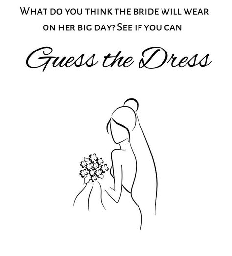 Guess The Bride, Guess The Dress, Night Before The Wedding, Wedding Activity, Bridal Games, Brides Dress, Wedding Activities, Before The Wedding, Bridal Shower Game